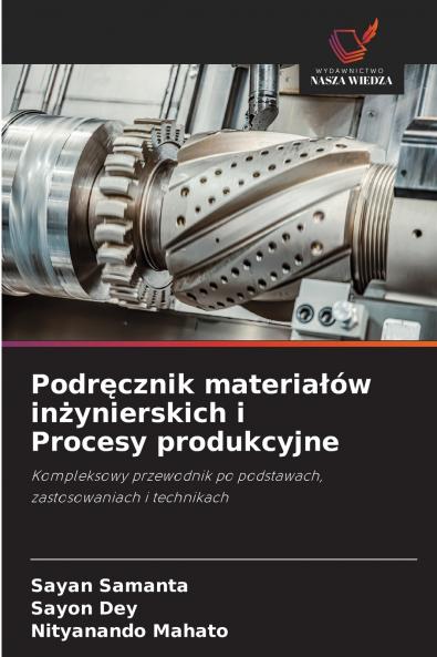 Podręcznik materiałów inżynierskich i Procesy produkcyjne