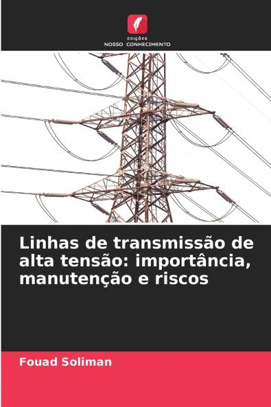 Linhas de transmissão de alta tensão