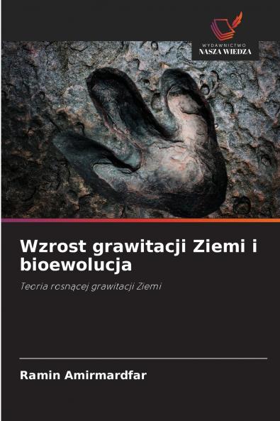 Wzrost grawitacji Ziemi i bioewolucja