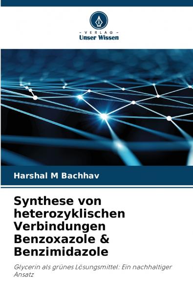Synthese von heterozyklischen Verbindungen Benzoxazole & Benzimidazole