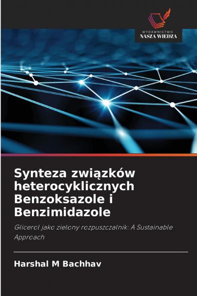 Synteza związków heterocyklicznych Benzoksazole i Benzimidazole