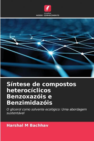 Síntese de compostos heterocíclicos Benzoxazóis e Benzimidazóis