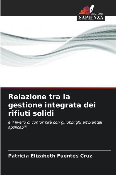 Relazione tra la gestione integrata dei rifiuti solidi