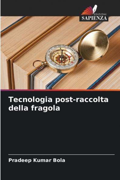 Tecnologia post-raccolta della fragola