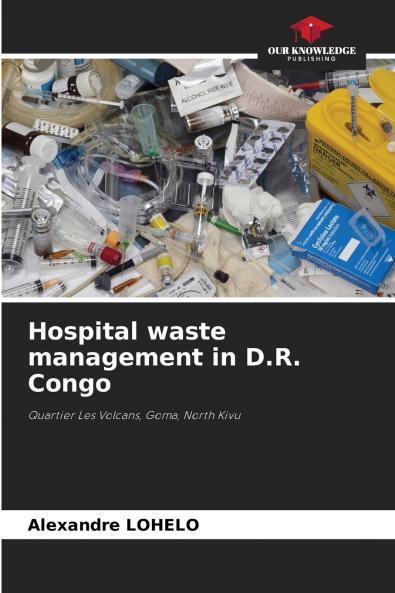 Hospital waste management in D.R. Congo