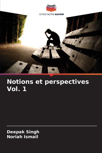 Notions et perspectives Vol. 1