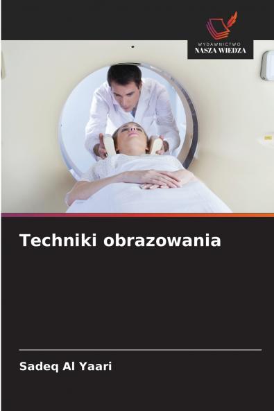 Techniki obrazowania