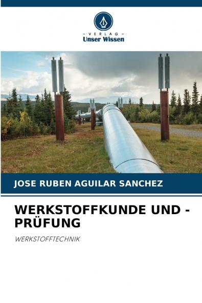WERKSTOFFKUNDE UND -PRÜFUNG