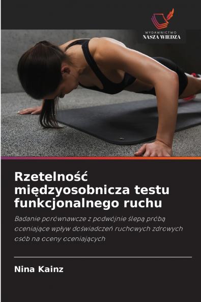Rzetelność międzyosobnicza testu funkcjonalnego ruchu