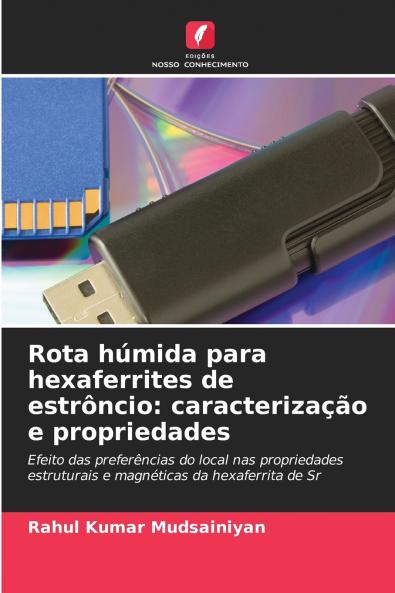 Rota húmida para hexaferrites de estrôncio