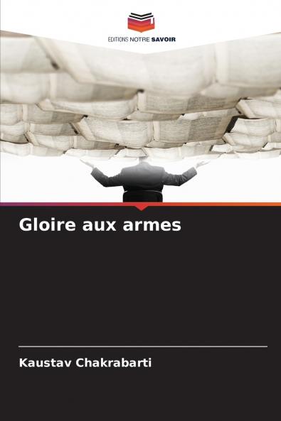 Gloire aux armes