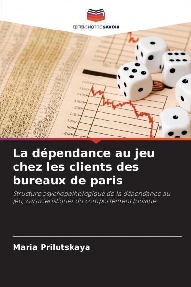 La dépendance au jeu chez les clients des bureaux de paris