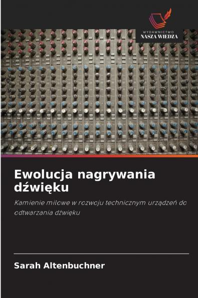 Ewolucja nagrywania dźwięku