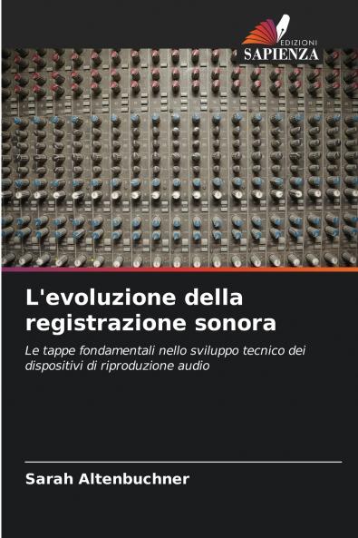 L'evoluzione della registrazione sonora