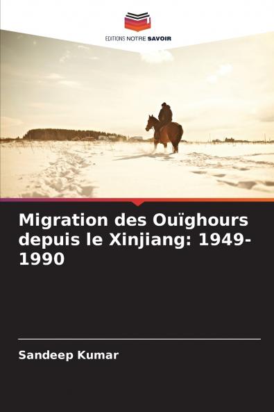 Migration des Ouïghours depuis le Xinjiang