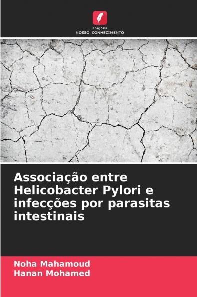 Associação entre Helicobacter Pylori e infecções por parasitas intestinais