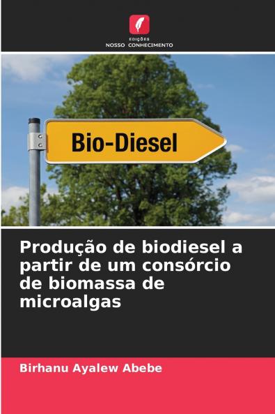 Produção de biodiesel a partir de um consórcio de biomassa de microalgas