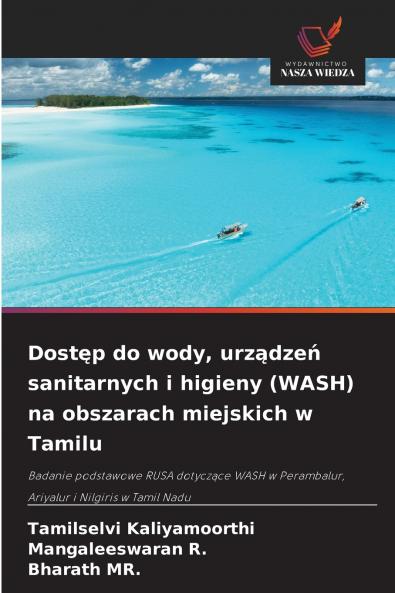 Dostęp do wody urządzeń sanitarnych i higieny (WASH) na obszarach miejskich w Tamilu