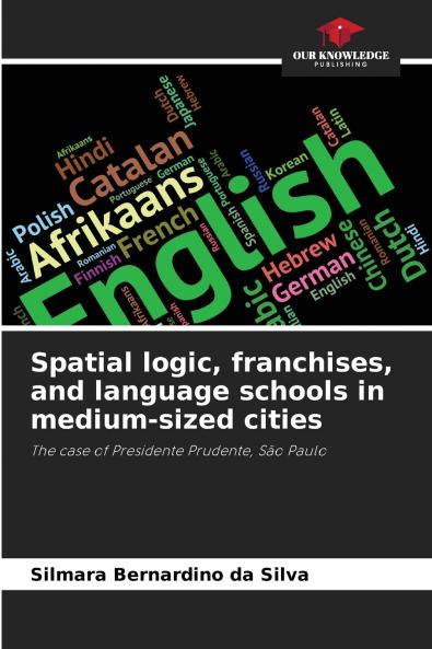 Spatial logic franchises and language schools in medium-sized cities