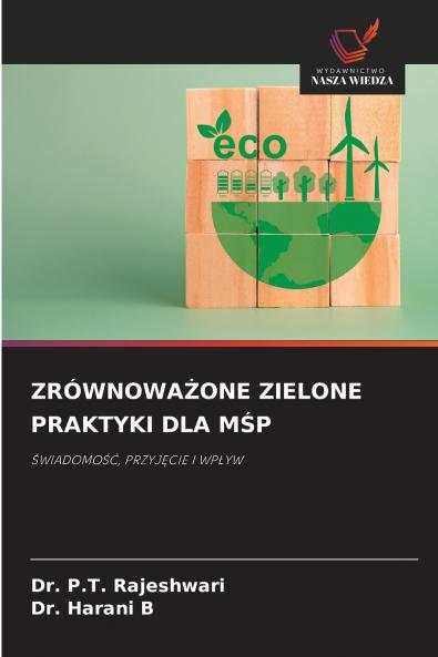 ZRÓWNOWAŻONE ZIELONE PRAKTYKI DLA MŚP