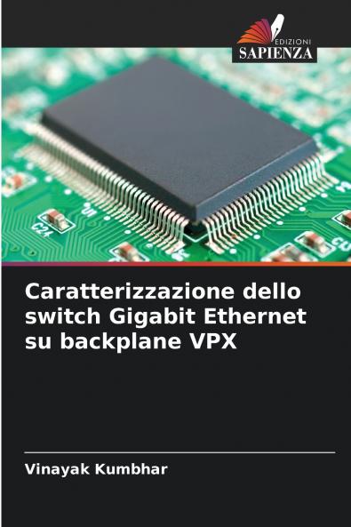 Caratterizzazione dello switch Gigabit Ethernet su backplane VPX