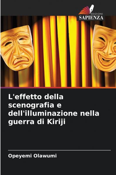 L'effetto della scenografia e dell'illuminazione nella guerra di Kiriji