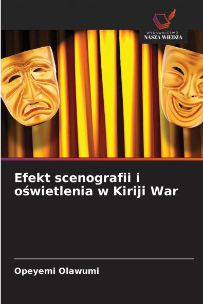 Efekt scenografii i oświetlenia w Kiriji War