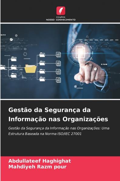 Gestão da Segurança da Informação nas Organizações