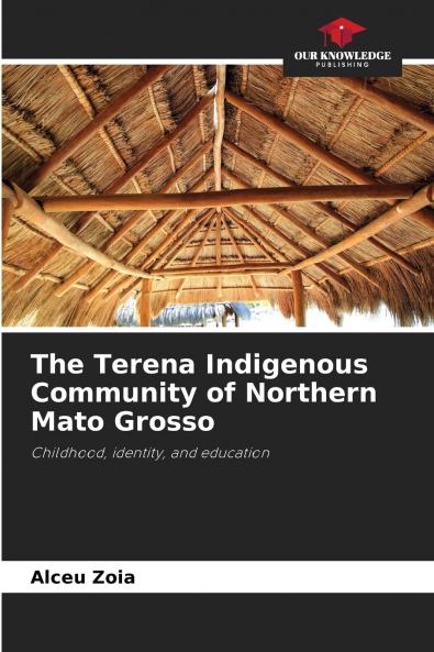 The Terena Indigenous Community of Northern Mato Grosso