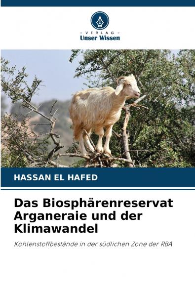 Das Biosphärenreservat Arganeraie und der Klimawandel