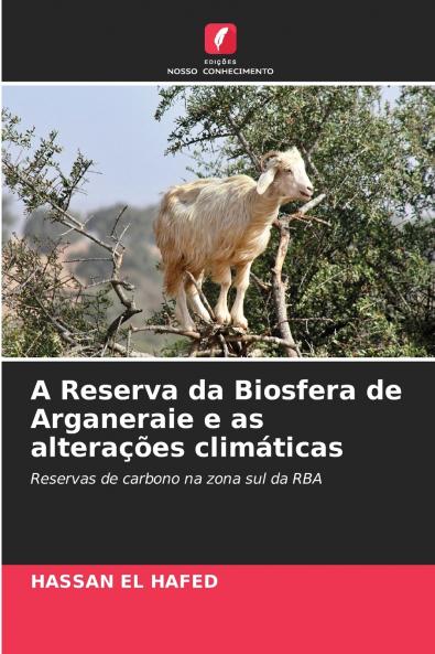 A Reserva da Biosfera de Arganeraie e as alterações climáticas