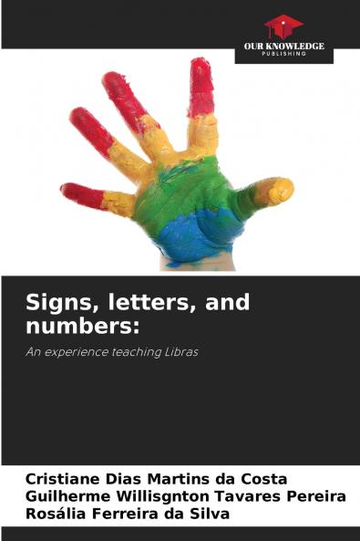 Signs letters and numbers