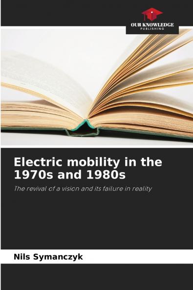 Electric mobility in the 1970s and 1980s