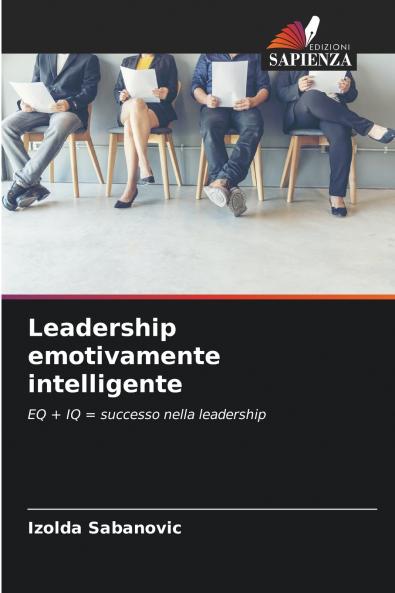 Leadership emotivamente intelligente
