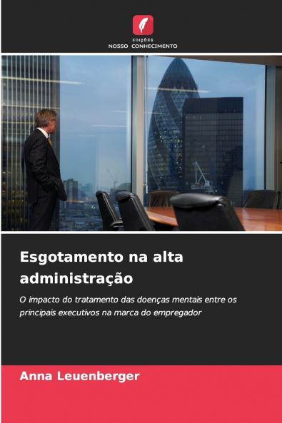 Esgotamento na alta administração