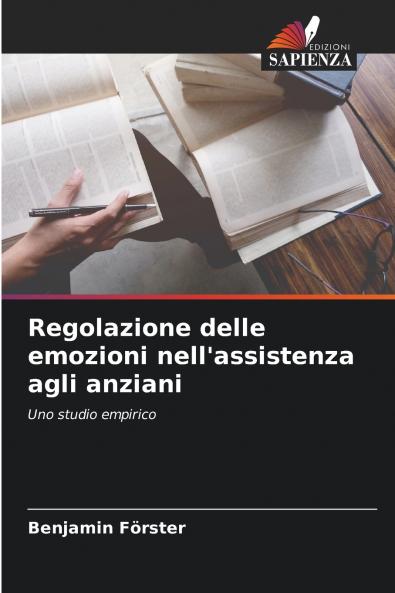 Regolazione delle emozioni nell'assistenza agli anziani