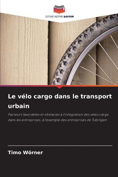 Le vélo cargo dans le transport urbain