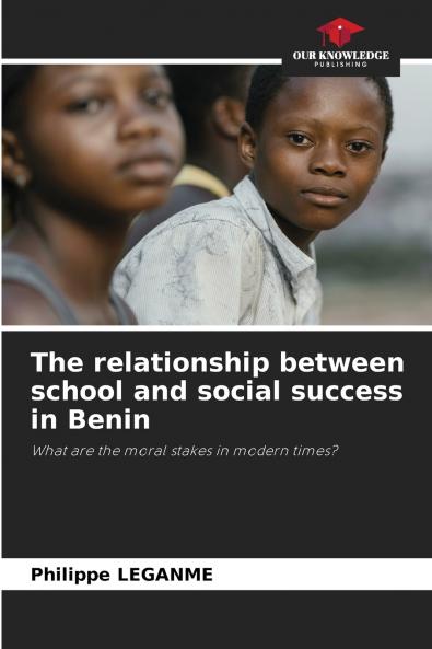 The relationship between school and social success in Benin