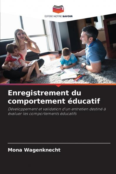 Enregistrement du comportement éducatif