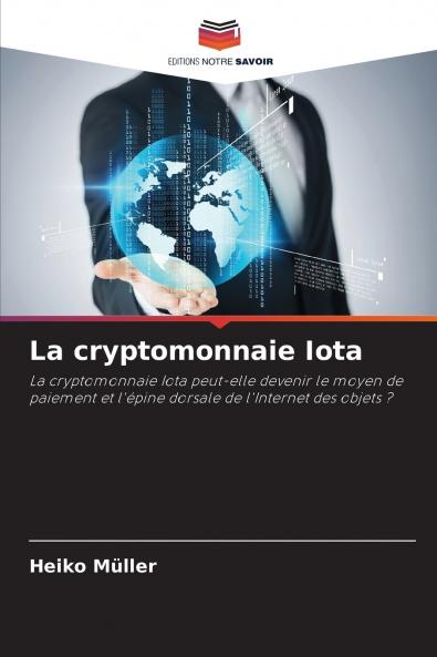 La cryptomonnaie Iota