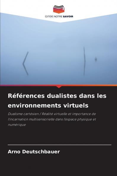 Références dualistes dans les environnements virtuels