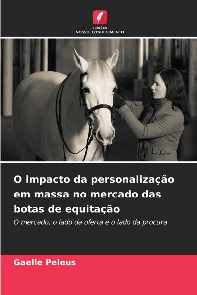 O impacto da personalização em massa no mercado das botas de equitação