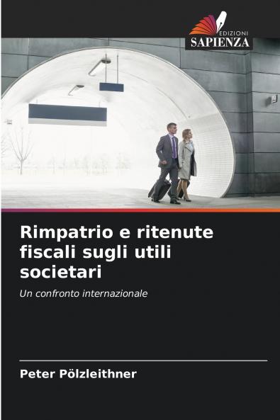 Rimpatrio e ritenute fiscali sugli utili societari
