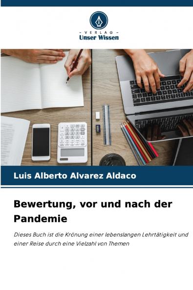 Bewertung vor und nach der Pandemie