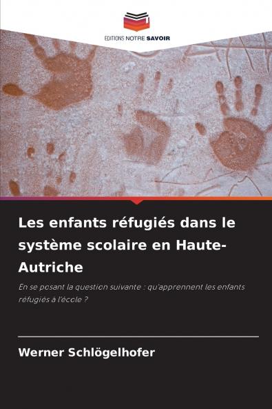 Les enfants réfugiés dans le système scolaire en Haute-Autriche