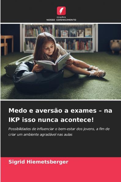 Medo e aversão a exames - na IKP isso nunca acontece!