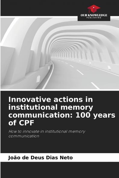 Innovative actions in institutional memory communication