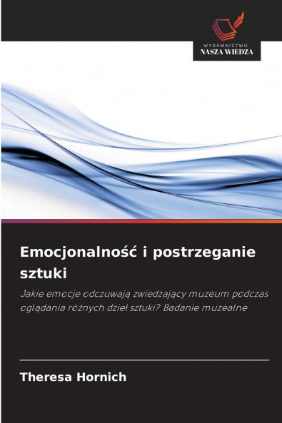 Emocjonalność i postrzeganie sztuki