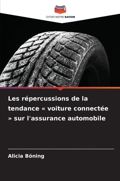 Les répercussions de la tendance  voiture connectée  sur l'assurance automobile