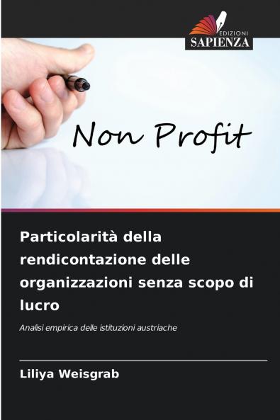 Particolarità della rendicontazione delle organizzazioni senza scopo di lucro